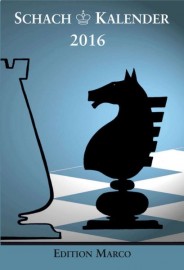 Tarrasch beschert drei Schachkalender 2016